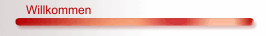 Willkommen 